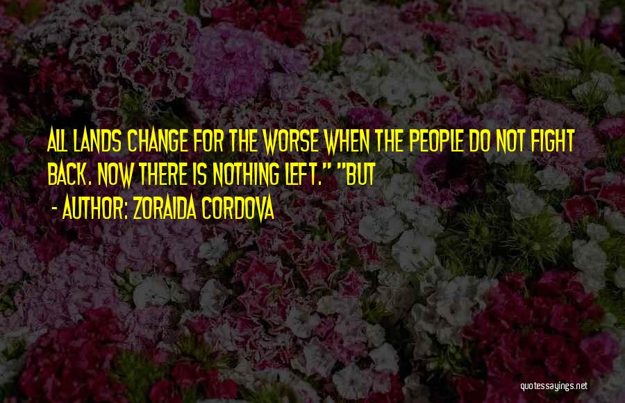 Zoraida Cordova Quotes 223341