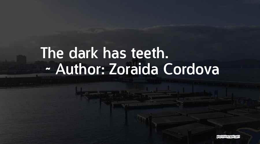 Zoraida Cordova Quotes 404426