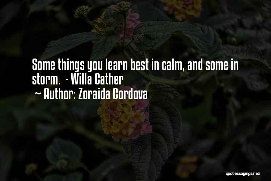 Zoraida Cordova Quotes 530796