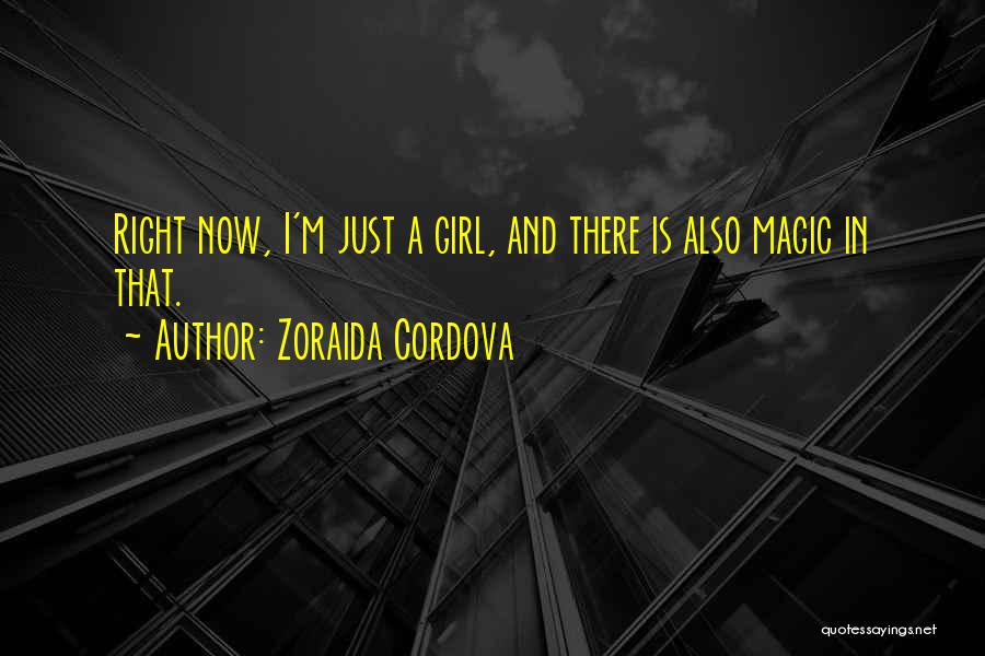 Zoraida Cordova Quotes 777919