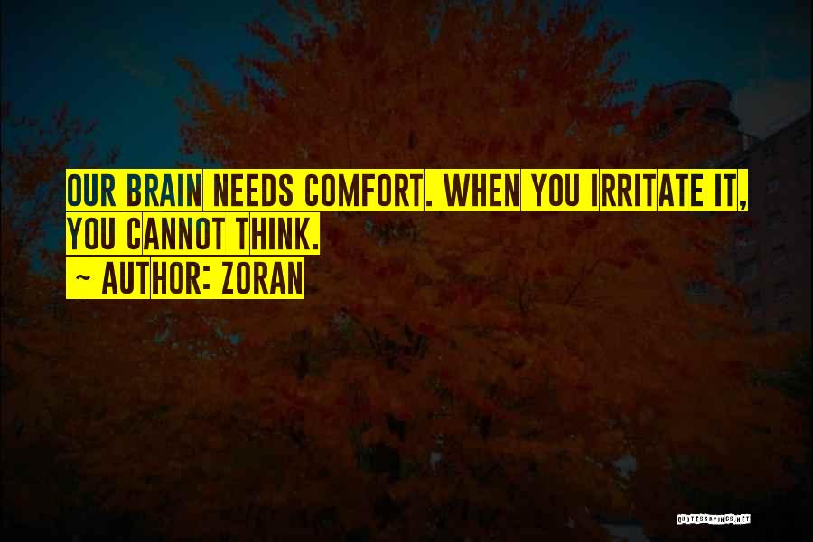 Zoran Quotes 223726
