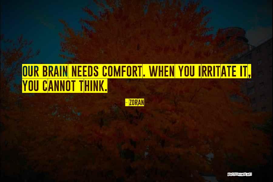 Zoran Quotes 223726 Zoran Quotes 223726