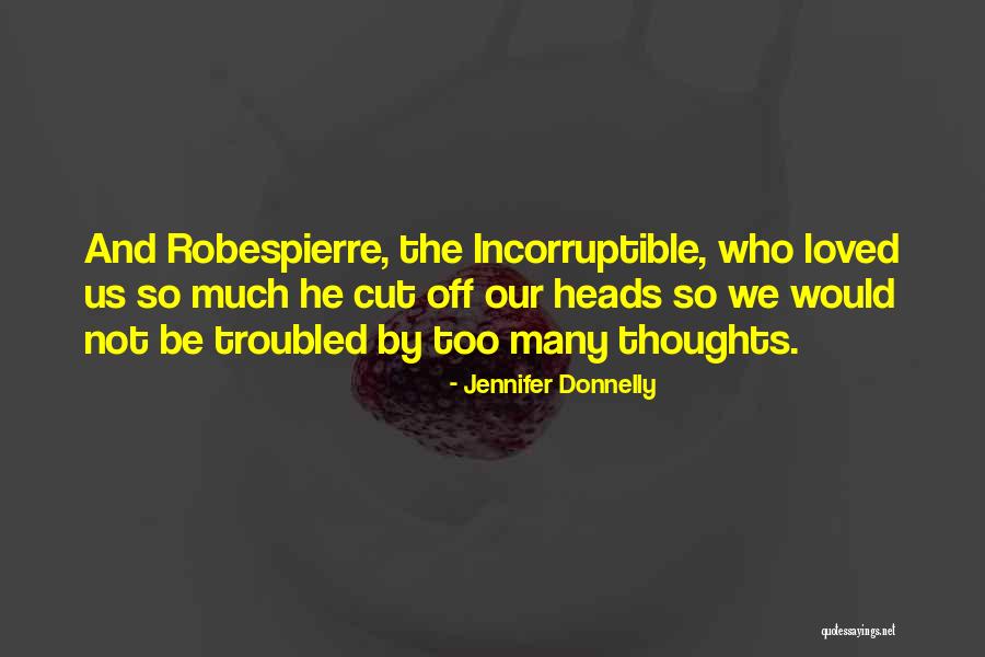 Zoraya Cruz Quotes By Jennifer Donnelly Zoraya Cruz Quotes By Jennifer Donnelly
