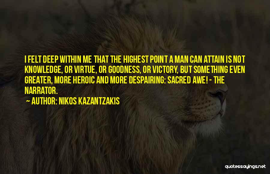 Zorba Quotes By Nikos Kazantzakis