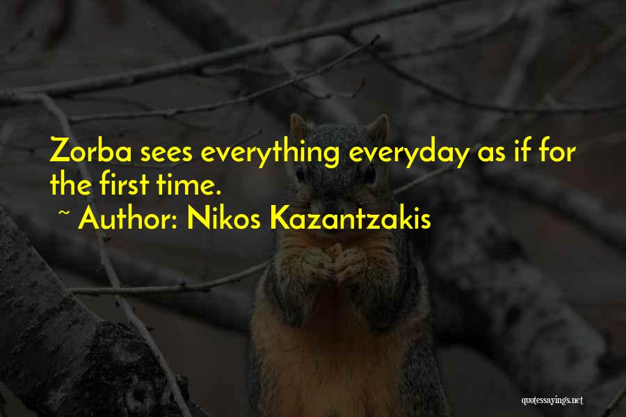 Zorba Quotes By Nikos Kazantzakis