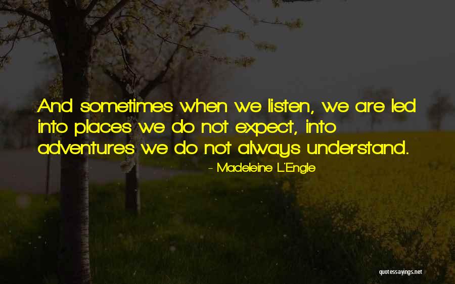 Zorinsky Lake Quotes By Madeleine L'Engle Zorinsky Lake Quotes By Madeleine L'Engle