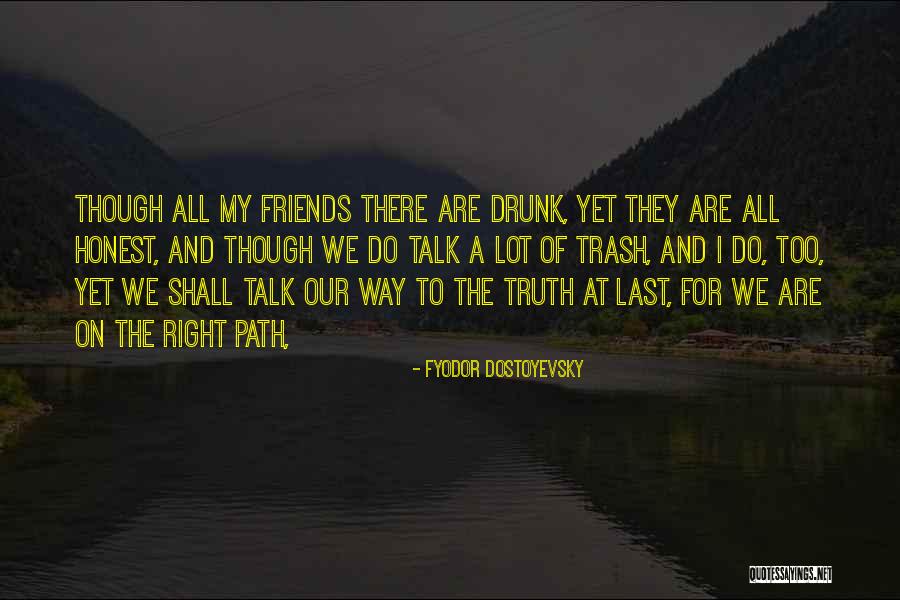 Zorkon Quotes By Fyodor Dostoyevsky Zorkon Quotes By Fyodor Dostoyevsky