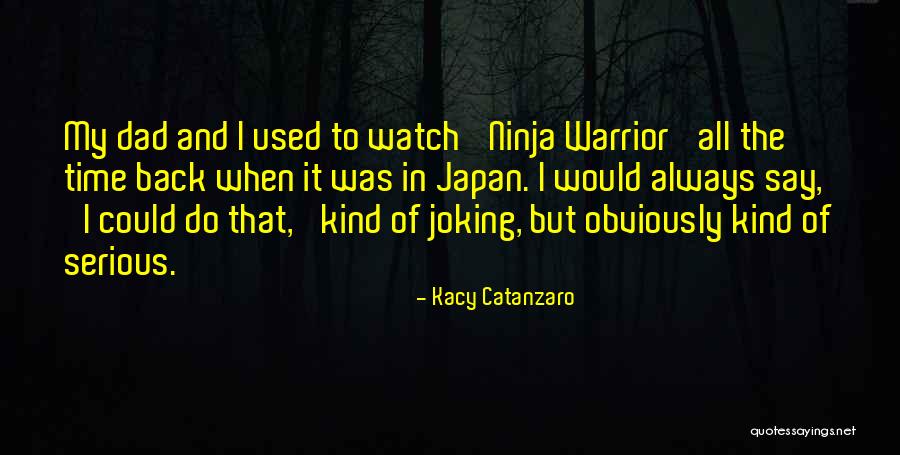 Zorkos Online Quotes By Kacy Catanzaro Zorkos Online Quotes By Kacy Catanzaro