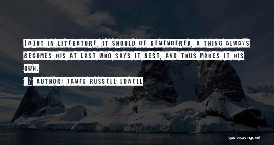 Zorlanan Qzlar Quotes By James Russell Lowell