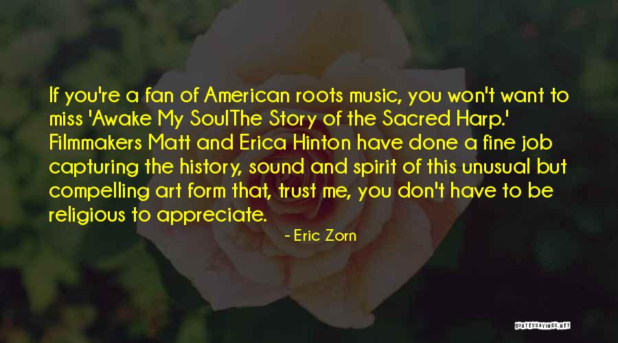 Zorn Quotes By Eric Zorn