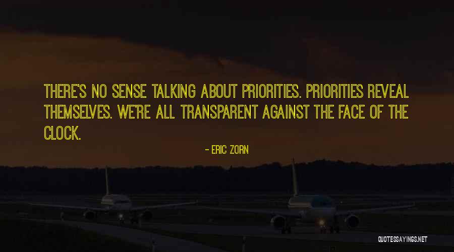 Zorn Quotes By Eric Zorn