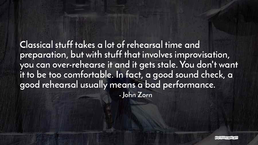 Zorn Quotes By John Zorn