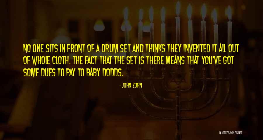 Zorn Quotes By John Zorn