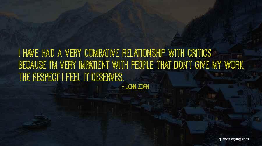 Zorn Quotes By John Zorn Zorn Quotes By John Zorn