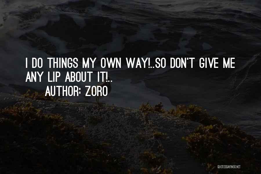 Zoro Quotes 128277