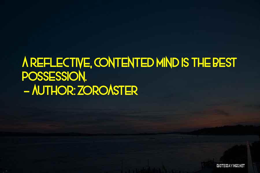 Zoroaster Quotes 2142285