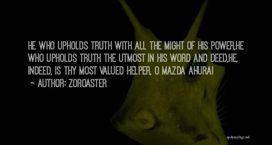 Zoroaster Quotes 2265792