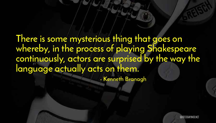 Zorunda Kaldim Quotes By Kenneth Branagh Zorunda Kaldim Quotes By Kenneth Branagh