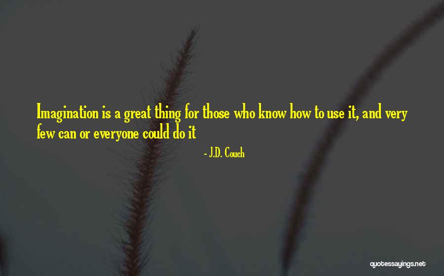 Zorzi Creations Quotes By J.D. Couch Zorzi Creations Quotes By J.D. Couch