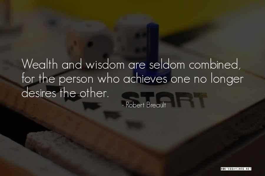 Zostan Quotes By Robert Breault Zostan Quotes By Robert Breault