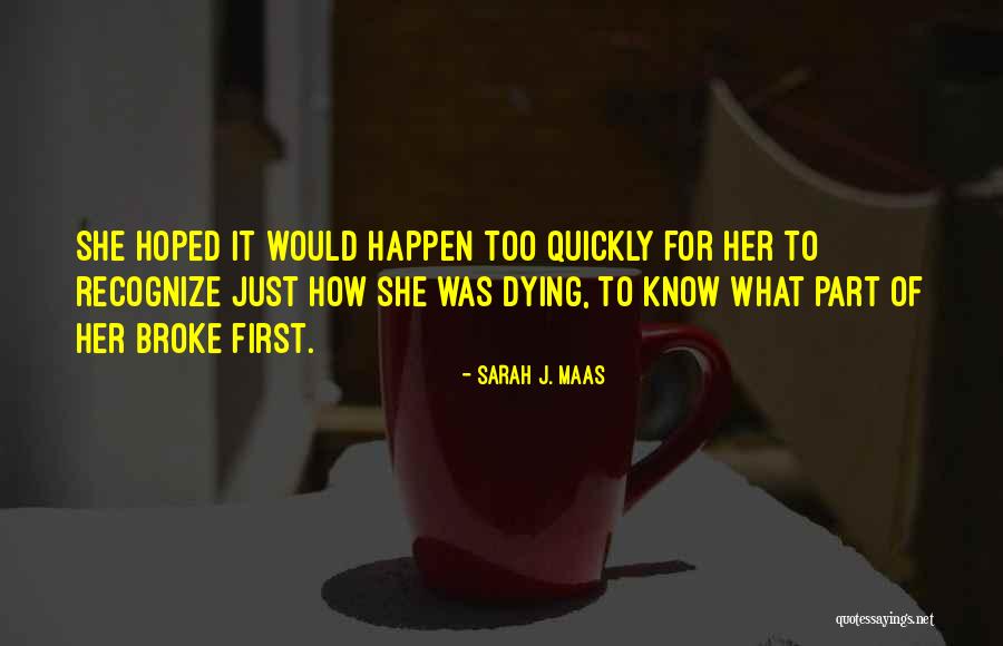 Zostaniecie Quotes By Sarah J. Maas Zostaniecie Quotes By Sarah J. Maas