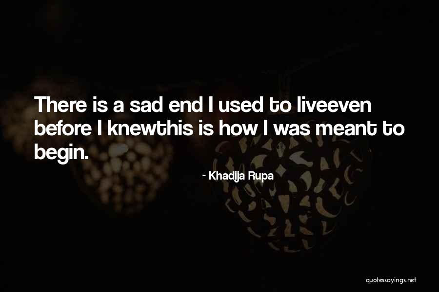 Zostaw Lapke Quotes By Khadija Rupa