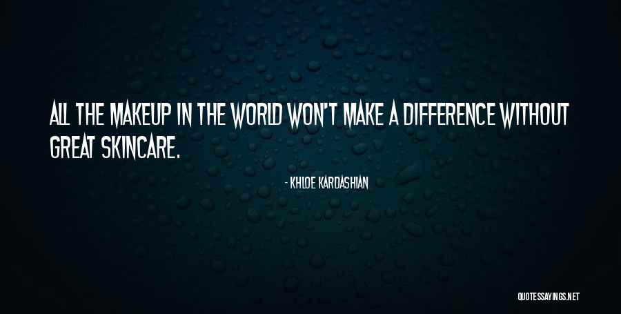 Zote Quotes By Khloe Kardashian Zote Quotes By Khloe Kardashian
