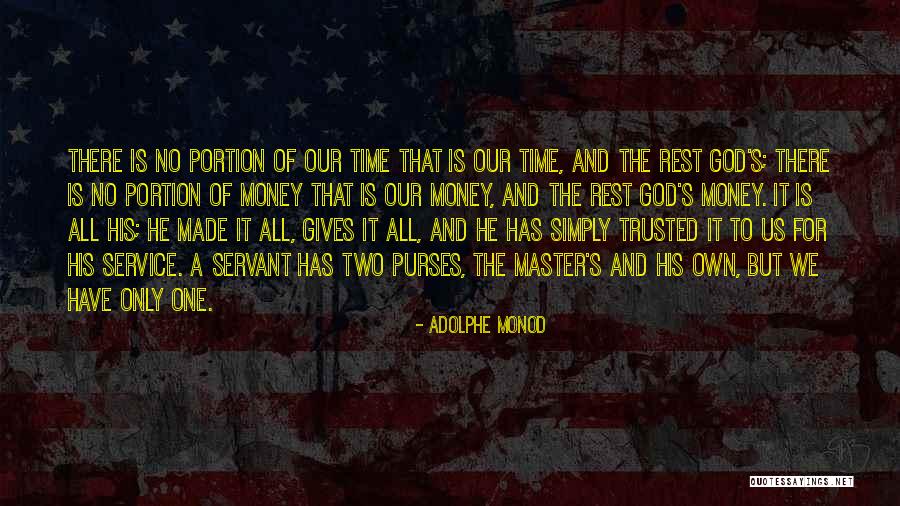 Zotovic Banja Quotes By Adolphe Monod