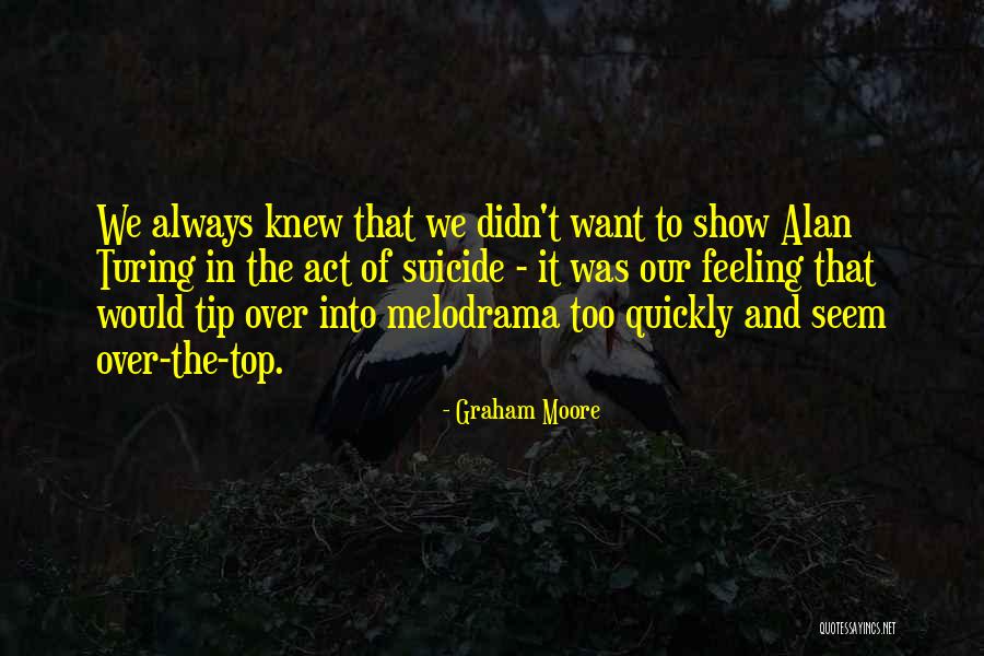 Zoua Yang Quotes By Graham Moore Zoua Yang Quotes By Graham Moore