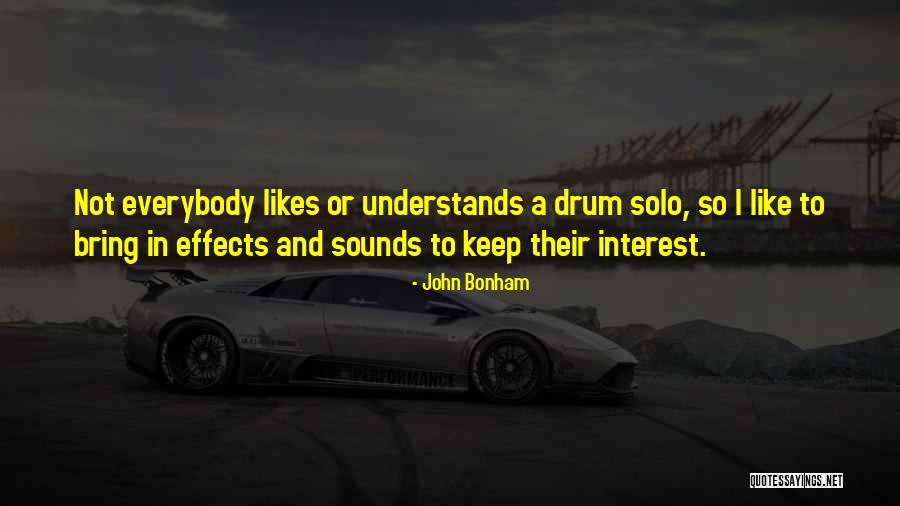 Zouhir Comedian Quotes By John Bonham Zouhir Comedian Quotes By John Bonham