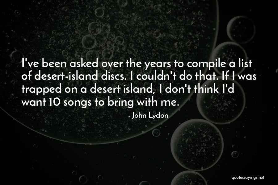 Zouhir Comedian Quotes By John Lydon Zouhir Comedian Quotes By John Lydon