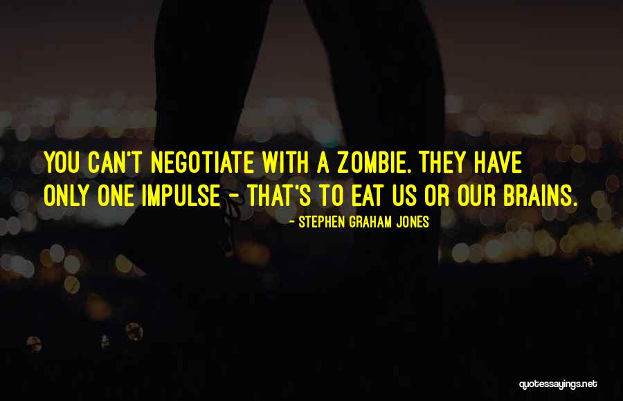 Zouka Remix Quotes By Stephen Graham Jones Zouka Remix Quotes By Stephen Graham Jones