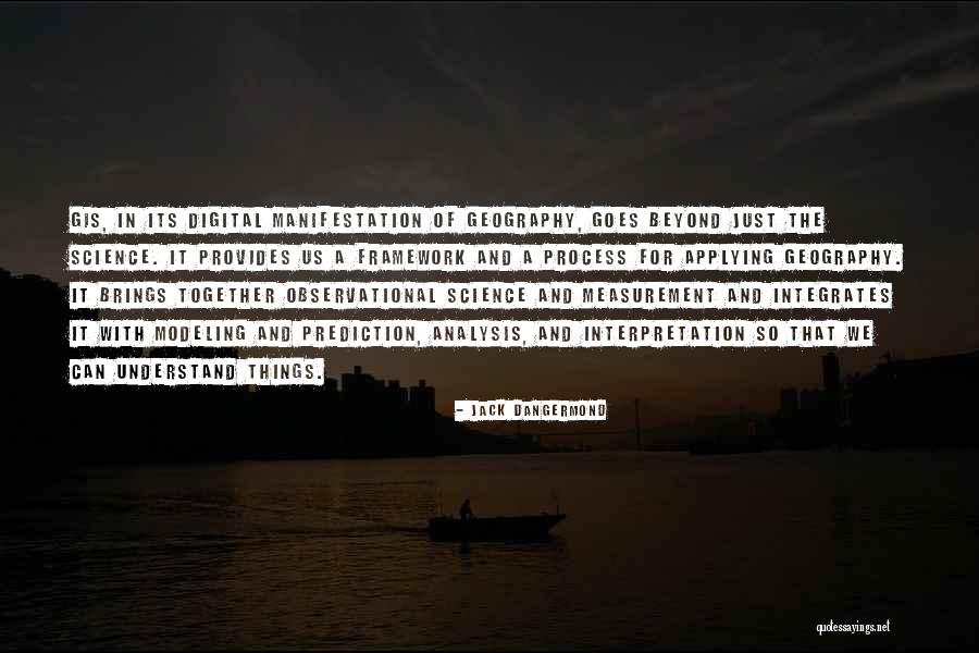 Zoulikha Bouabdellah Quotes By Jack Dangermond Zoulikha Bouabdellah Quotes By Jack Dangermond