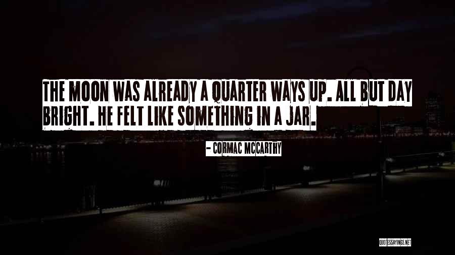 Zoup Southfield Quotes By Cormac McCarthy Zoup Southfield Quotes By Cormac McCarthy