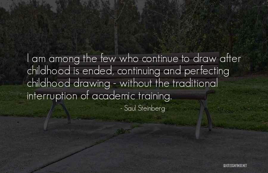 Zoup Southfield Quotes By Saul Steinberg Zoup Southfield Quotes By Saul Steinberg