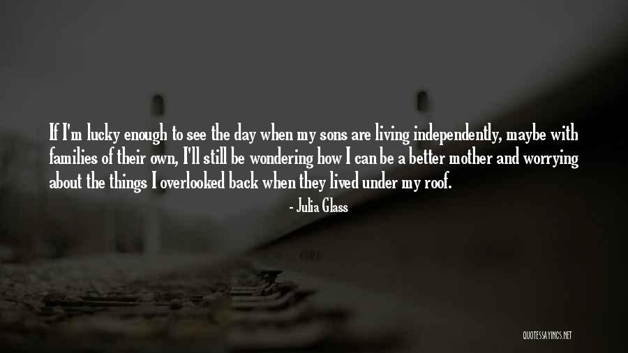Zovemo Slucajne Quotes By Julia Glass Zovemo Slucajne Quotes By Julia Glass