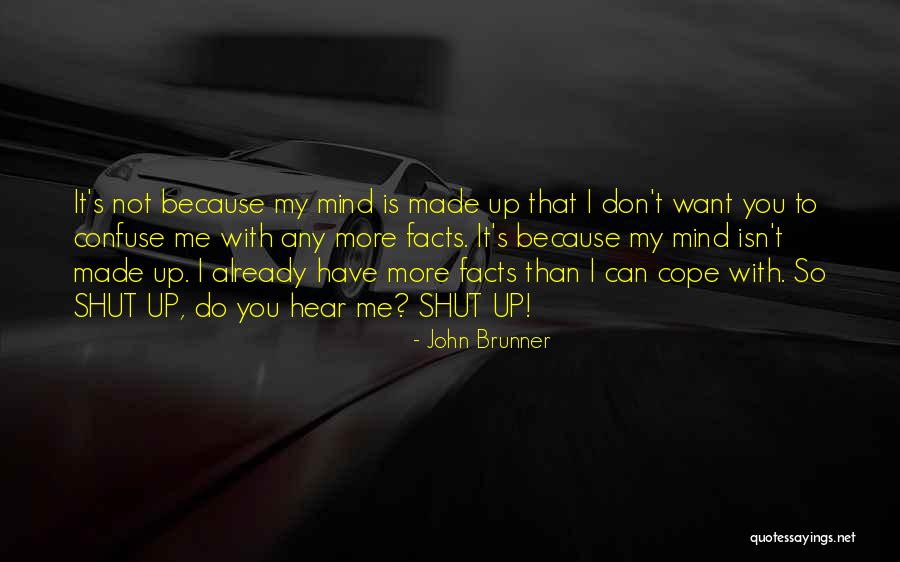 Zoves Quotes By John Brunner Zoves Quotes By John Brunner