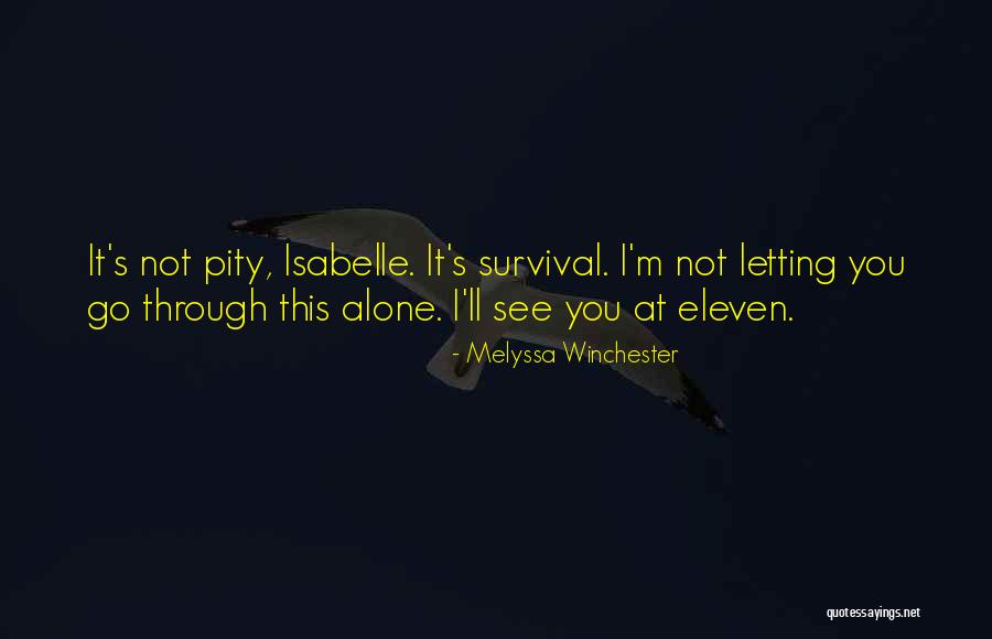 Zowie Fk1 Quotes By Melyssa Winchester Zowie Fk1 Quotes By Melyssa Winchester