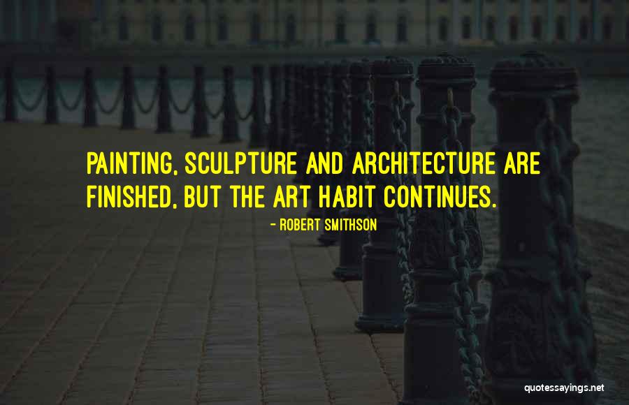 Zoya Grisha Quotes By Robert Smithson Zoya Grisha Quotes By Robert Smithson