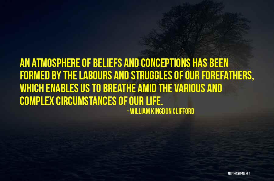 Zoya Grisha Quotes By William Kingdon Clifford Zoya Grisha Quotes By William Kingdon Clifford