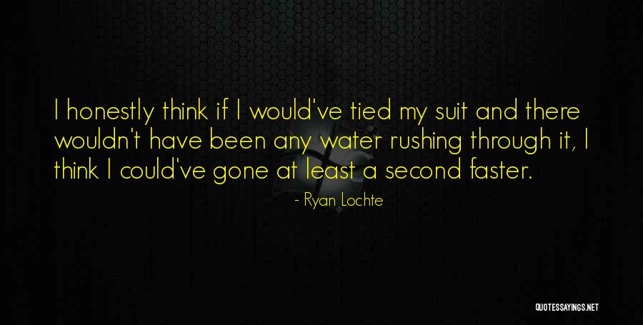 Zpas Quotes By Ryan Lochte Zpas Quotes By Ryan Lochte