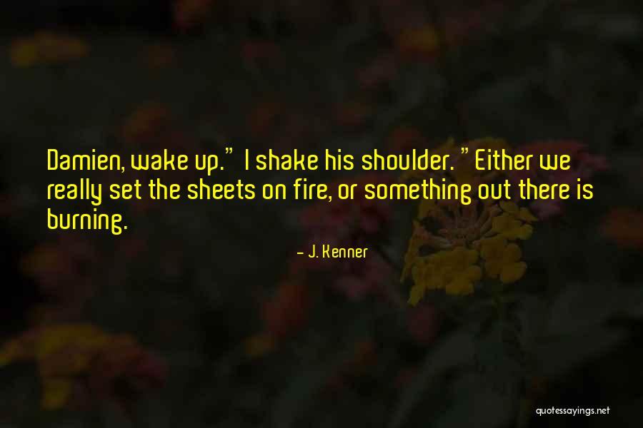 Zran Quotes By J. Kenner Zran Quotes By J. Kenner
