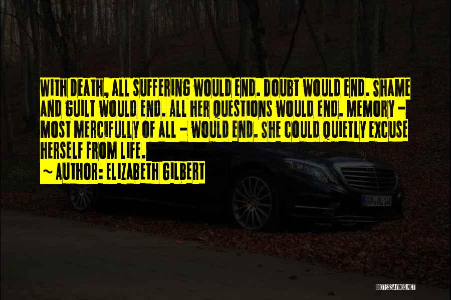 Zrcalna Slika Quotes By Elizabeth Gilbert