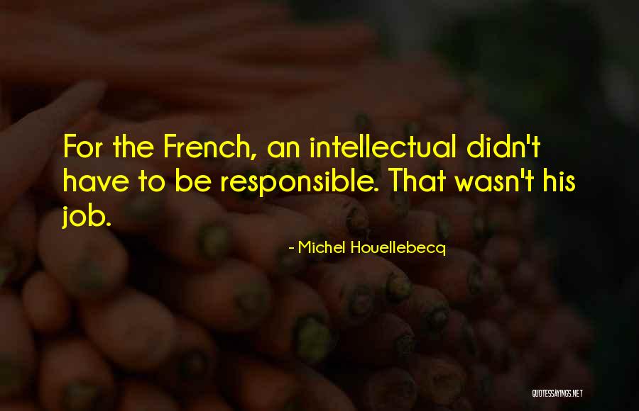 Zreikat Quotes By Michel Houellebecq Zreikat Quotes By Michel Houellebecq