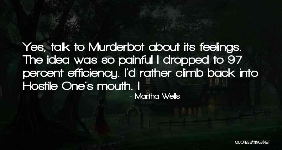 Zrih Ajig Quotes By Martha Wells Zrih Ajig Quotes By Martha Wells