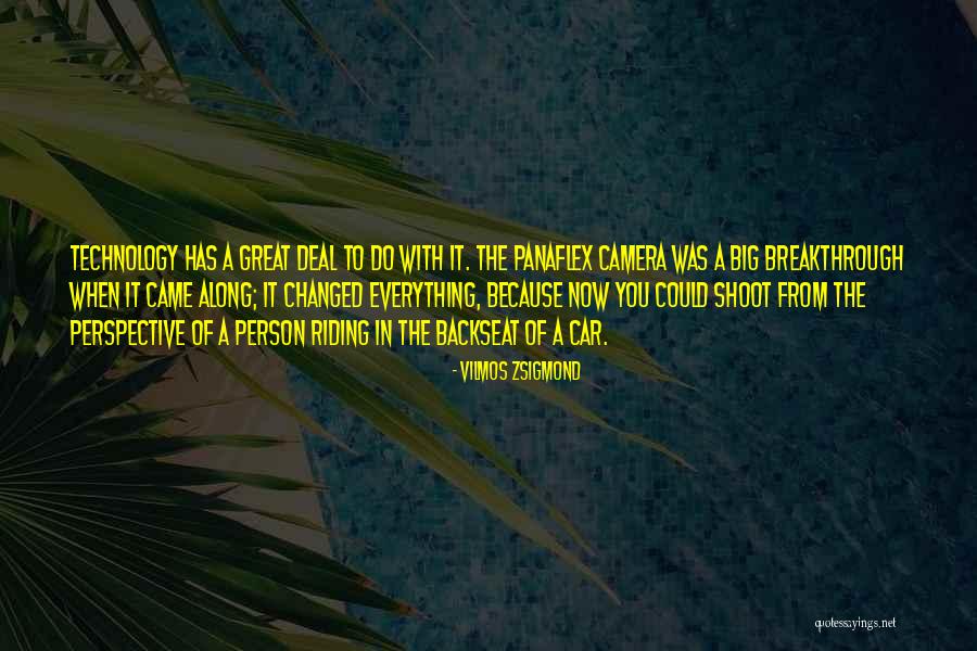 Zsigmond Vilmos Quotes By Vilmos Zsigmond Zsigmond Vilmos Quotes By Vilmos Zsigmond