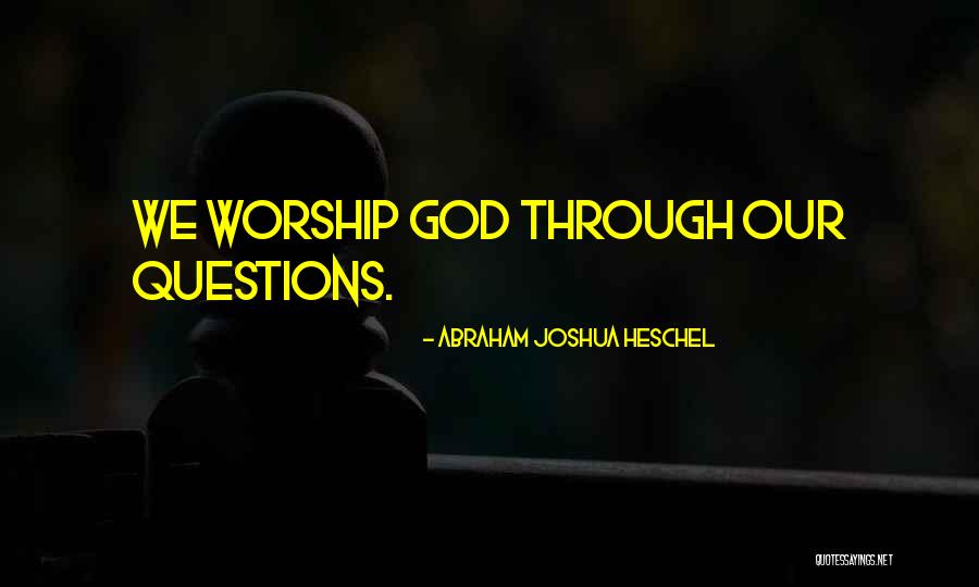 Zsuzsa In The Kitchen Quotes By Abraham Joshua Heschel Zsuzsa In The Kitchen Quotes By Abraham Joshua Heschel