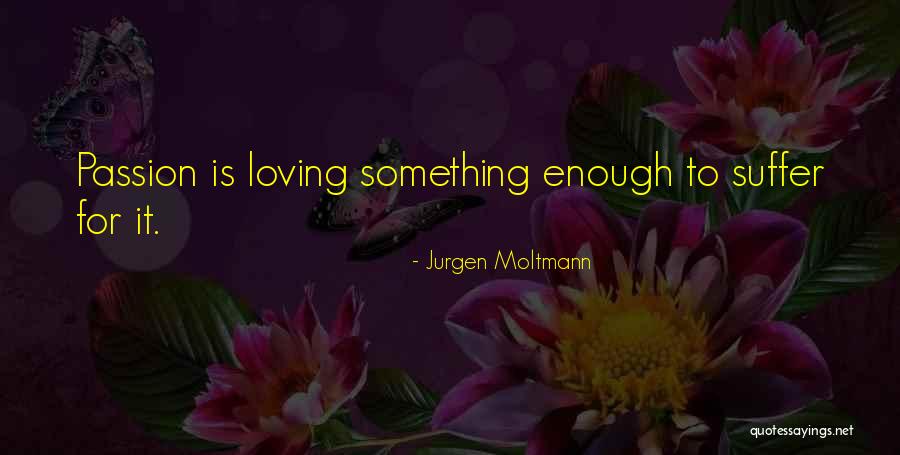Ztratil Quotes By Jurgen Moltmann Ztratil Quotes By Jurgen Moltmann