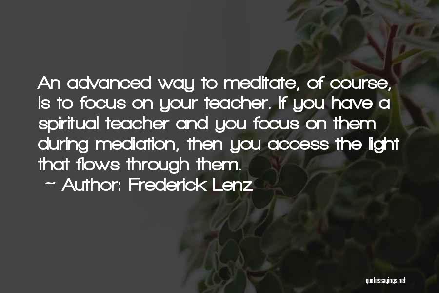 Zu Hause Quotes By Frederick Lenz