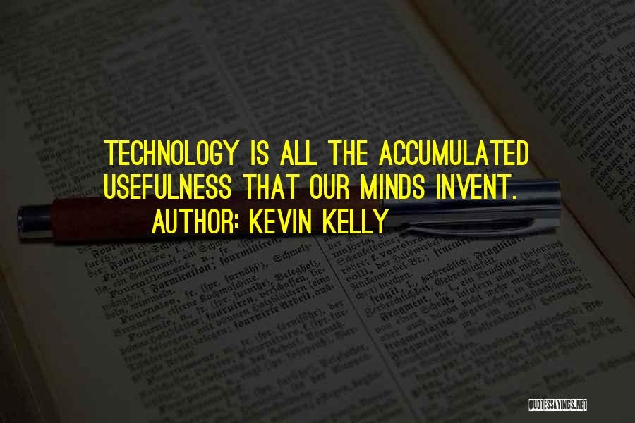 Zu Hause Quotes By Kevin Kelly